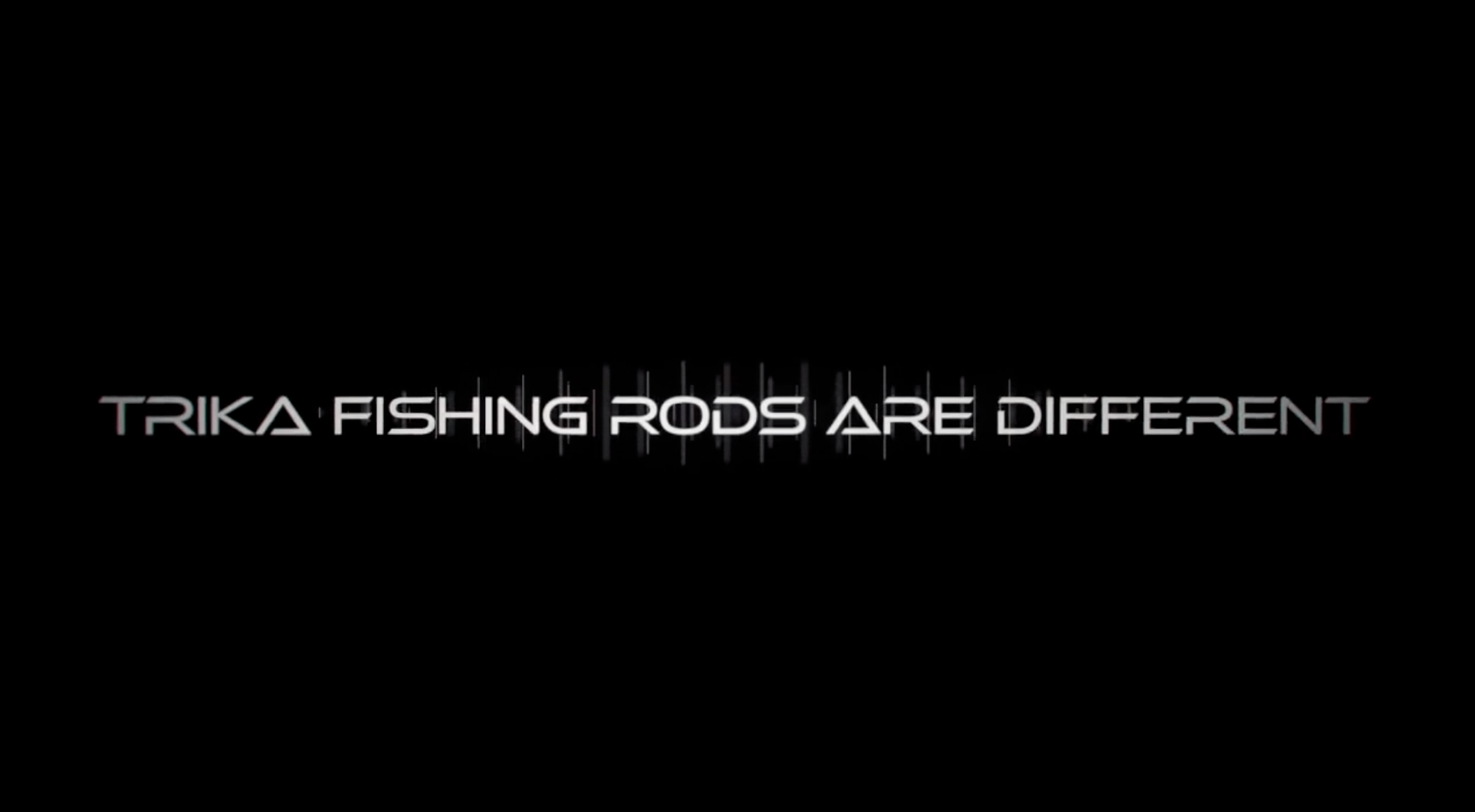 Trika Fishing Rods Video